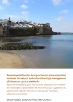 KNYGA Athena Trakadas Recommendations for best practices in data acquisition methods for natural and cultural heritage management of Moroccan coastal wetlands