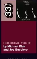 KNYGA Michael Blair Young Marble Giants' Colossal Youth