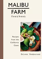 KNYGA Helene Henderson Malibu Farm Cookbook