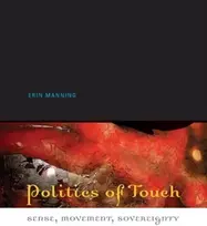 KNYGA Erin Manning Politics of Touch