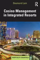 KNYGA Desmond Lam Casino Management in Integrated Resorts