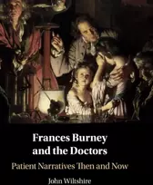 KNYGA John Wiltshire Frances Burney and the Doctors