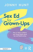 KNYGA Jonny Hunt Sex Ed for Grown-Ups