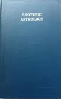 KNYGA A Bailey Esoteric Astrology, Vol. 3