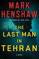 KNYGA Mark Henshaw Last Man in Tehran