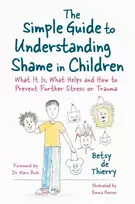KNYGA Emma Reeves The Simple Guide to Understanding Shame in Children