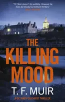 KNYGA T F Muir Killing Mood