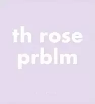KNYGA Roni Horn Th Rose Prblm