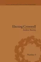 KNYGA Andrew Barclay Electing Cromwell