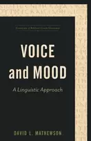 KNYGA David L Mathewson Voice and Mood – A Linguistic Approach