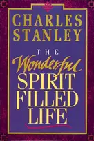 KNYGA Charles F Stanley Wonderful Spirit-Filled Life