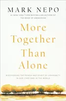 KNYGA Mark Nepo More Together Than Alone