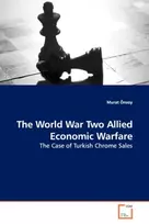 KNYGA Murat Onsoy World War Two Allied Economic Warfare