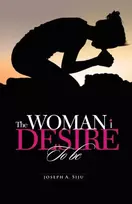 KNYGA Joseph A Siju Woman I Desire to Be