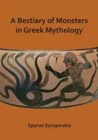 KNYGA Spyros Syropoulos Bestiary of Monsters in Greek Mythology