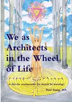 KNYGA Paul Stang We as Architects in the Wheel of Life Is This the Math We Should be Learning?