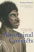 KNYGA Kristyn Harman Aboriginal Convicts