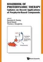 KNYGA Donald Pfaff Handbook Of Photodynamic Therapy: Updates On Recent Applications Of Porphyrin-based Compounds