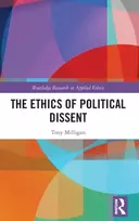 KNYGA Tony Milligan Ethics of Political Dissent