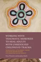 KNYGA Petra Winnette Working with Traumatic Memories to Adults with Unresolved Childhood Trauma