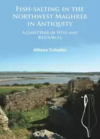 KNYGA Athena Trakadas Fish-Salting in the Northwest Maghreb in Antiquity