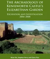 KNYGA Brian Dix Archaeology of Kenilworth Castle’s Elizabethan Garden