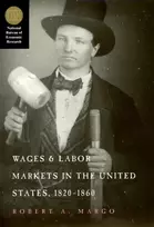KNYGA Robert A Margo Wages and Labor Markets in the United States, 1820-1860