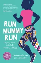 KNYGA Leanne Davies Run Mummy Run