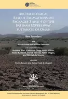 KNYGA Ben Saunders Archaeological rescue excavations on Packages 3 and 4 of the Batinah Expressway, Sultanate of Oman