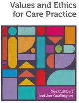KNYGA Sue Cuthbert Values and Ethics for Care Practice