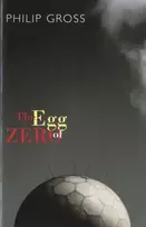 KNYGA Philip Gross Egg of Zero