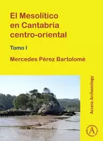 KNYGA Mercedes Prez Bartolom El Mesolitico en Cantabria centro-oriental