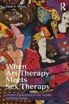 KNYGA Einat S Metzl When Art Therapy Meets Sex Therapy