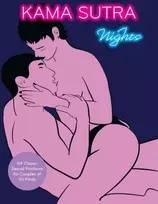 KNYGA The Editors of Quiver Kama Sutra Nights, 64 Classic Sexual Positions for Couples of All Kinds
