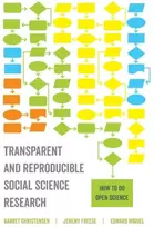 KNYGA Garret Christensen Transparent and Reproducible Social Science Research