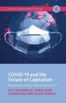 KNYGA Efe Can Gurcan COVID-19 and the Future of Capitalism