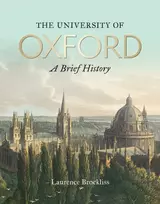 KNYGA Laurence Brockliss University of Oxford: A Brief History, The