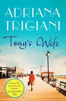 KNYGA Adriana Trigiani Tony's Wife