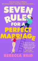 KNYGA Rebecca Reid Seven Rules For A Perfect Marriage, The funny and relatable summer read about long-term love and happy endings