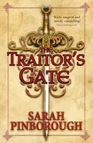 KNYGA Sarah Pinborough Traitor's Gate