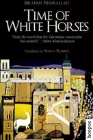 KNYGA Ibrahim Nasrallah Time of Baltas Horses