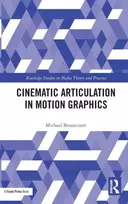 KNYGA Michael Betancourt Cinematic Articulation in Motion Graphics