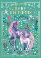 KNYGA Anne Marie Ryan Magical Unicorn Society: Baby Unicorns