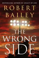 KNYGA Bailey Robert Wrong Side