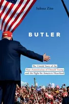KNYGA Salena Zito Butler, The Untold Story of the Near Assassination of Donald Trump and the Fight for America's Heartland