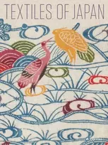 KNYGA Textiles of Japan: The Thomas Murray Collection