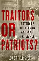 KNYGA Louis R Eltscher Traitors or Patriots?