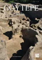 KNYGA Yoshihiro Nishiaki Goytepe: Neolithic Excavations in the Middle Kura Valley, Azerbaijan