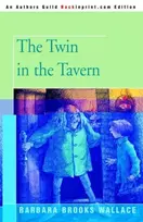 KNYGA Barbara Brooks Wallace Twin in the Tavern