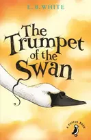 KNYGA E B White Trumpet of the Swan